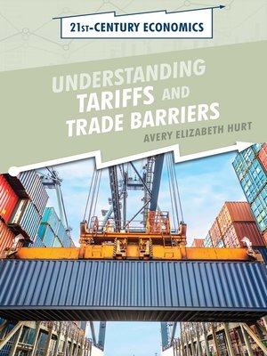 cover image of Understanding Tariffs and Trade Barriers